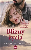 Blizny życ... - Katarzyna Targosz -  books from Poland