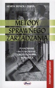 Obrazek Metody sprawnego zarządzania Planowanie, motywowanie, organizowanie, kontrola.