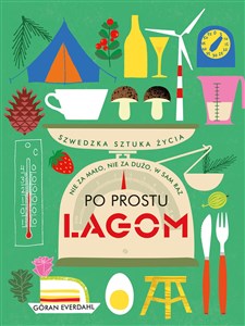 Picture of Po prostu Lagom Szwedzka sztuka życia