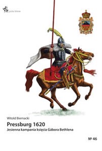 Picture of Pressburg 1620 Jesienna kampania księcia Gábora Bethlena