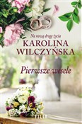 Pierwsze w... - Karolina Wilczyńska -  books from Poland