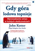 Gdy góra l... - John Kotter, Holger Rathgeber, Peter Mueller, Spenser Johnson -  Polish Bookstore 
