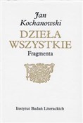 Fragmenta ... - Kochanowski Jan -  books in polish 