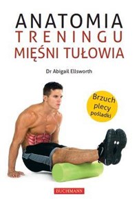 Picture of Anatomia treningu mięśni tułowia