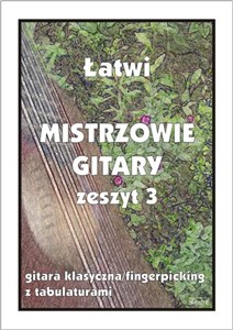 Obrazek Łatwi Mistrzowie Gitary zeszyt 3