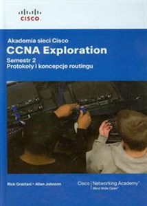 Picture of Akademia sieci Cisco CCNA Exploration Semestr 2 + CD Protokoły i koncepcje routingu