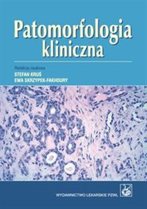 Obrazek Patomorfologia kliniczna Podręcznik dla studentów