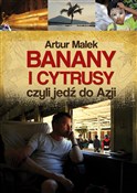 Banany i c... - Artur Malek -  Polish Bookstore 
