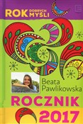 polish book : Rok dobryc... - Beata Pawlikowska
