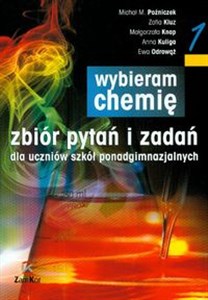 Picture of Wybieram chemię część 1 Zbiór pytań i zadań dla uczniów szkół ponadgimnazjalnych