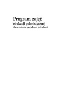 Picture of Program zajęć edukacji polonistycznej dla uczniów ze specjalnymi potrzebami