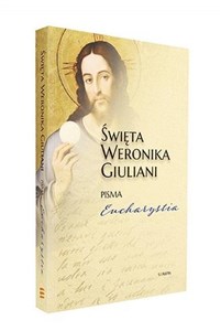 Picture of Święta Weronika Giuliani Pisma Eucharystia