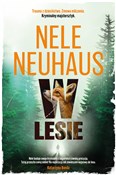 W lesie - Nele Neuhaus -  books from Poland