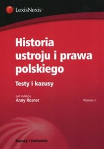 Picture of Historia ustroju i prawa polskiego Testy i kazusy