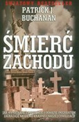 Śmierć Zac... - Patrick J. Buchanan -  books from Poland