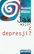 Jak wyjść ... - Wunibald Muller -  Książka z wysyłką do UK