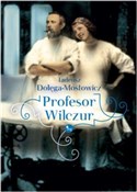 Profesor W... - Tadeusz Dołęga-Mostowicz -  books in polish 