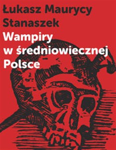 Picture of Wampiry w średniowiecznej Polsce