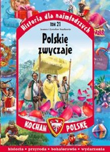 Picture of Historia dla najmłodszych Tom 21 Polskie zwyczaje