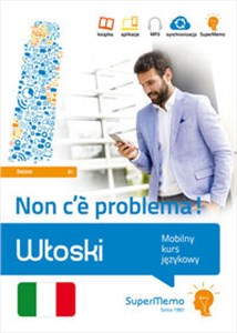 Picture of Włoski. Non c'è problema! Mobilny kurs językowy (poziom średni B1) Mobilny kurs językowy (poziom średni B1)