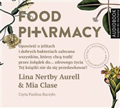 Food pharm... - Lina Nertby Aurell, Mia Clase -  Polish Bookstore 