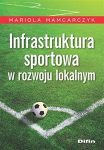 Picture of Infrastruktura sportowa w rozwoju lokalnym