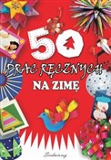 50 prac rę... - Anna Marianna Krac, Marcelina Grabowska-Piątek -  foreign books in polish 
