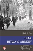 Polska książka : 1944 Bitwa... - Hugh M. Cole