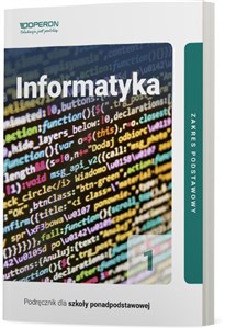 Picture of Informatyka 1 Podręcznik Linia 1 Zakres podstawowy Szkoła ponadpodstawowa