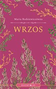 Polska książka : Wrzos - Maria Rodziewiczówna