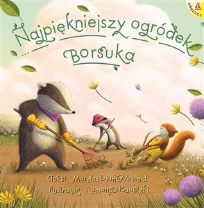 Picture of Najpiękniejszy ogródek Borsuka