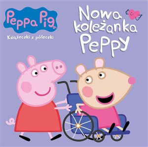 Picture of Nowa koleżanka Peppy. Świnka Peppa. Książeczki z półeczki