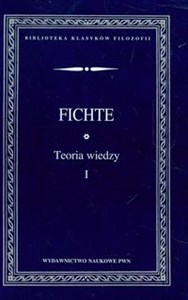 Picture of Teoria wiedzy Wybór pism Tom 1