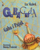 Gaba i Paj... - Iza Skabek -  Książka z wysyłką do UK