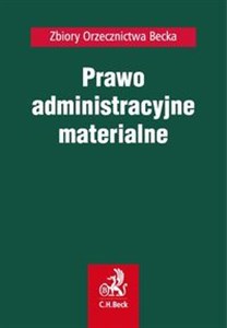 Picture of Prawo administracyjne materialne Orzecznictwo
