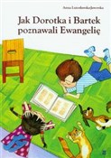Polska książka : Jak Dorotk... - Anna Lutosławska-Jaworska