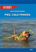 Pies Cała ... - Zula Przybylińska -  Książka z wysyłką do UK