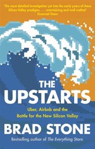 Picture of The Upstarts Uber, Airbnb and the Battle for the New Silicon Valley