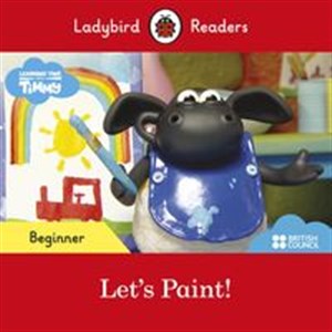 Obrazek Ladybird Readers Beginner Level Timmy Time Let's Paint!