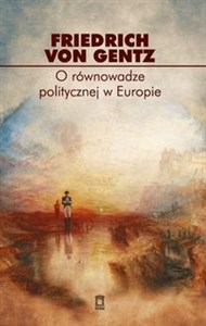 Picture of O równowadze politycznej w Europie Wybór pism