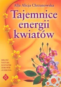 Picture of Tajemnice energii kwiatów