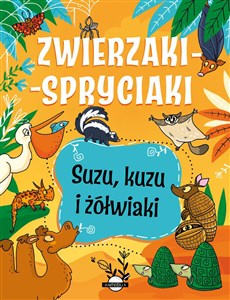 Picture of Zwierzaki-spryciaki. Suzu, kuzu i żółwiaki