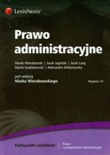 polish book : Prawo admi... - Marek Wierzbowski, Jacek Jagielski, Jacek Lang, Marek Szubiakowski, Aleksandra Wiktorowska