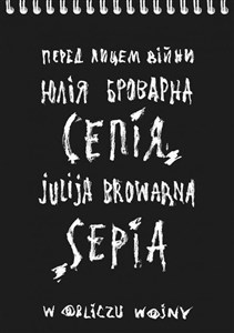 Picture of Sepia. W obliczu wojny