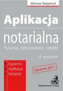 Picture of Aplikacja notarialna Pytania, odpowiedzi, tabele. Egzamin 2011