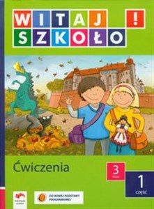 Picture of Witaj szkoło! 3 Ćwiczenia Część 1 edukacja wczesnoszkolna