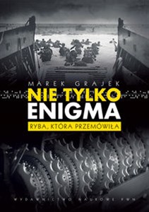 Picture of Nie tylko Enigma Ryba, która przemówiła.