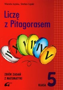 Picture of Liczę z Pitagorasem 5 Zbiór zadań Szkoła podstawowa