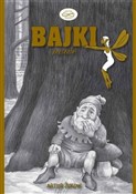 Bajki Nowe... - Artur Żukow -  books from Poland