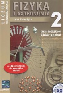 Picture of Fizyka i astronomia 2 Zbiór zadań Liceum ogólnokształcące Zakres rozszerzony